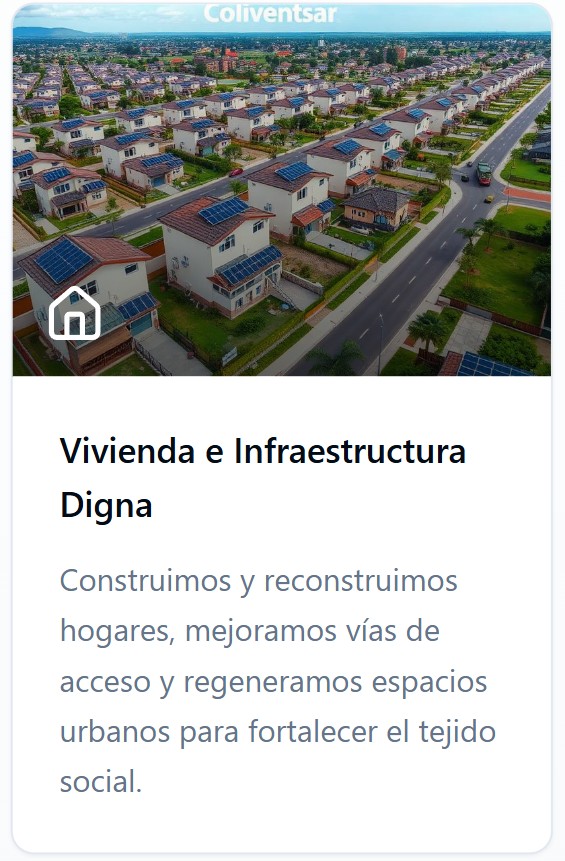 Vivienda e infraestructura digna